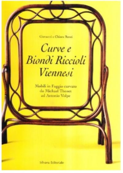 Curve e Biondi Riccioli Viennesi. Mobili in Faggio curvato da Michael Thonet ad Antonio Volpe.